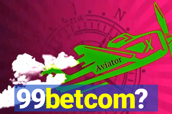 99betcom?