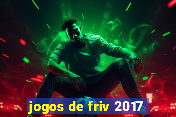 jogos de friv 2017