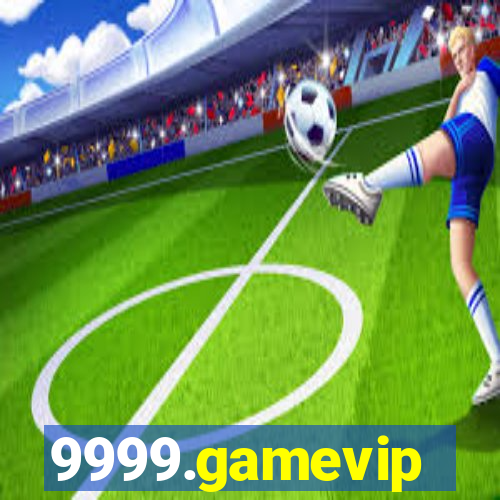 9999.gamevip