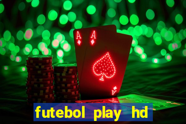 futebol play hd s茫o paulo