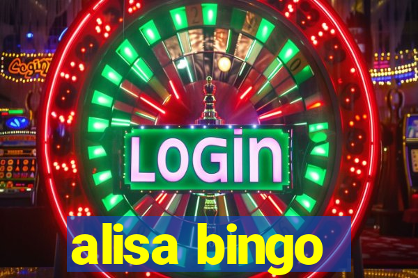 alisa bingo