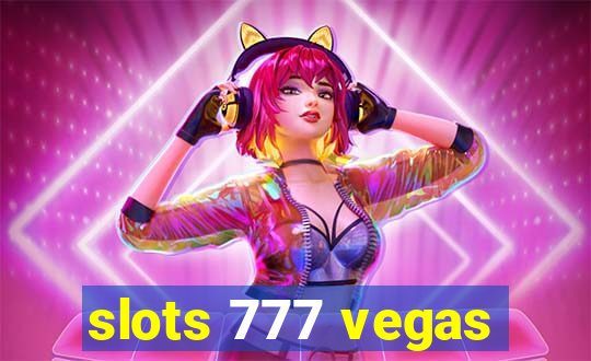 slots 777 vegas