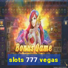 slots 777 vegas