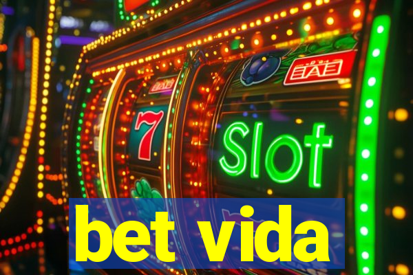 bet vida