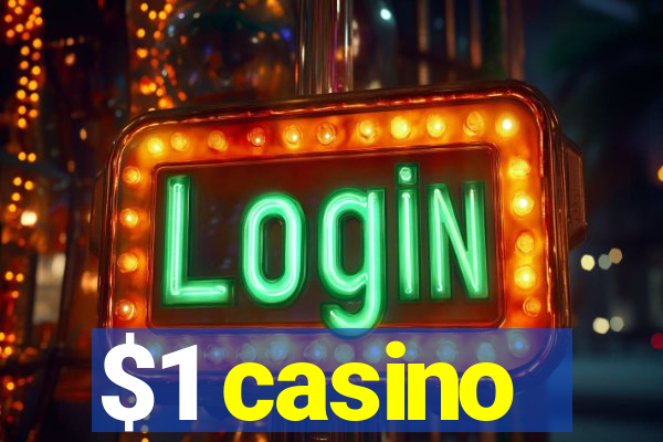 $1 casino