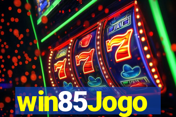 win85Jogo