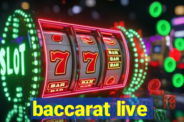 baccarat live