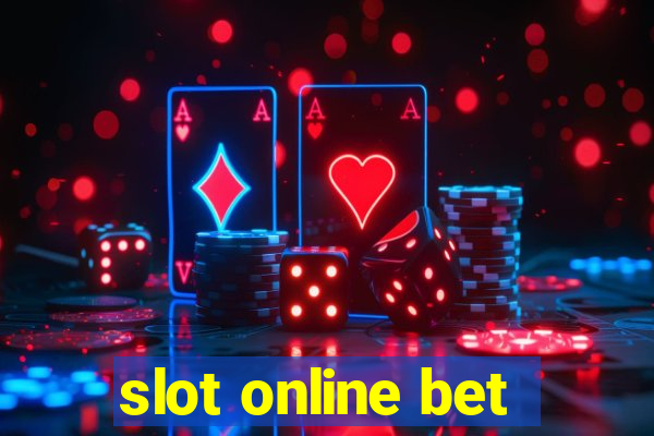 slot online bet