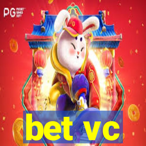 bet vc