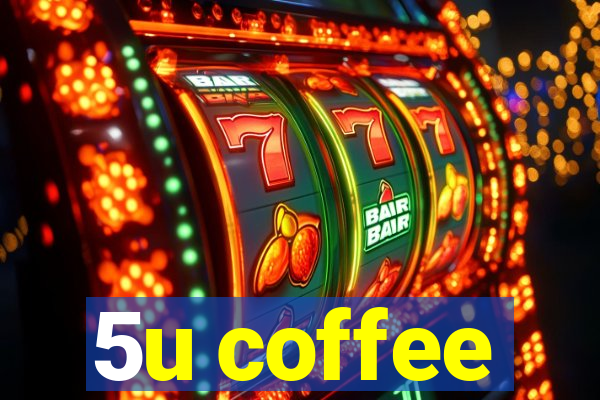 5u coffee