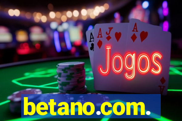 betano.com.