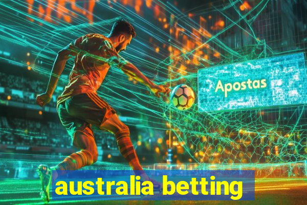 australia betting