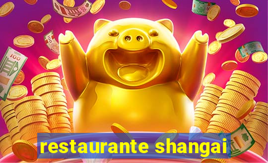 restaurante shangai