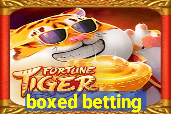 boxed betting