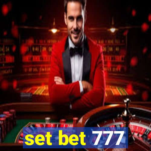 set bet 777