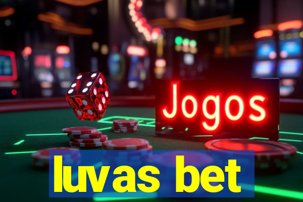 luvas bet