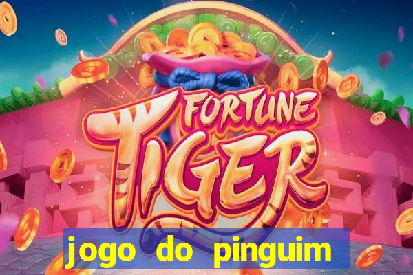 jogo do pinguim quebra gelo slot