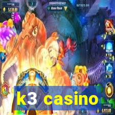 k3 casino