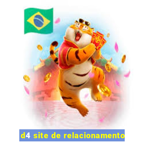 d4 site de relacionamento