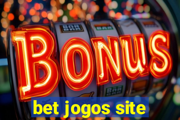 bet jogos site