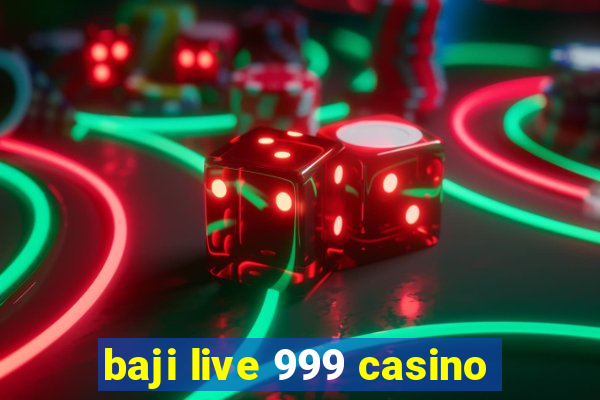 baji live 999 casino