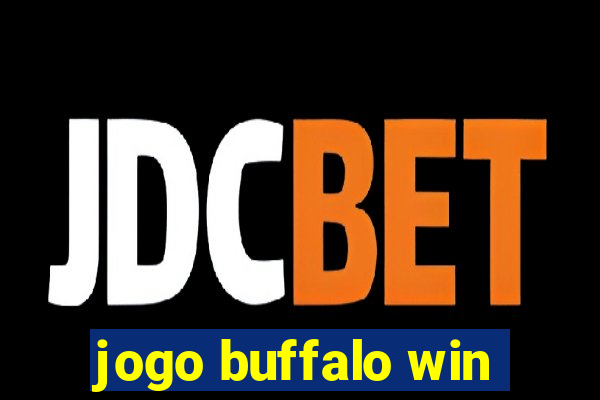 jogo buffalo win