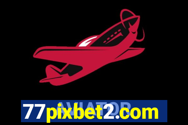 77pixbet2.com