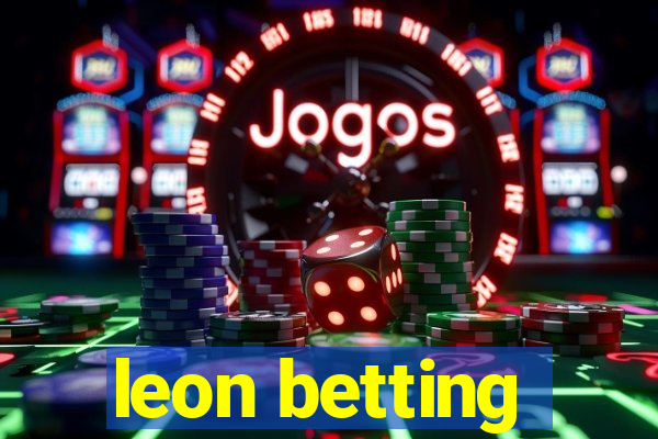 leon betting