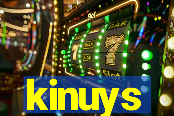 kinuys