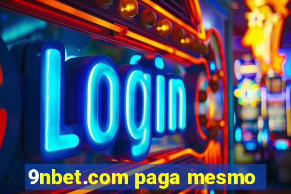 9nbet.com paga mesmo