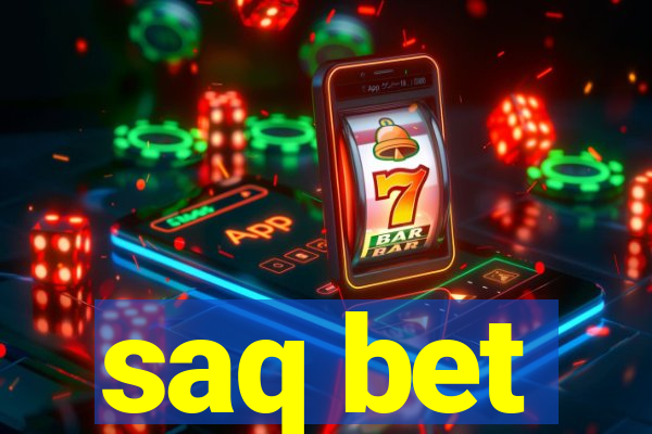 saq bet