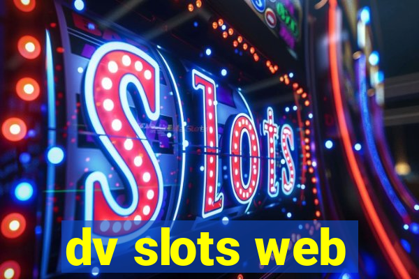 dv slots web