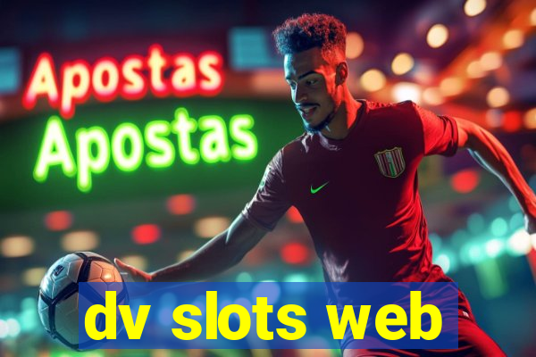 dv slots web