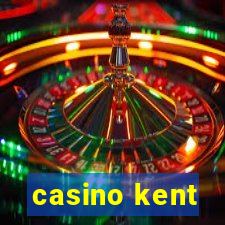 casino kent