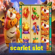 scarlet slot