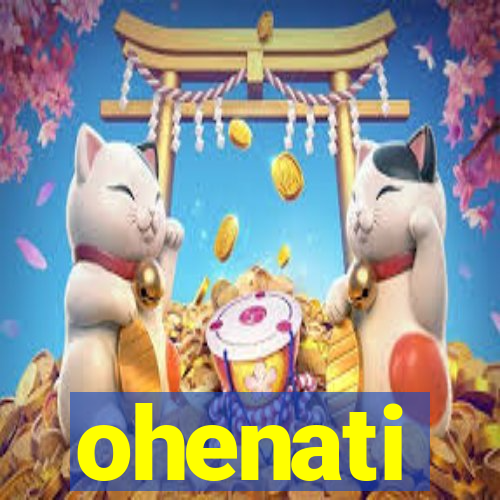 ohenati