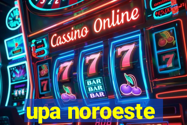 upa noroeste