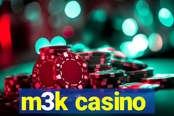 m3k casino