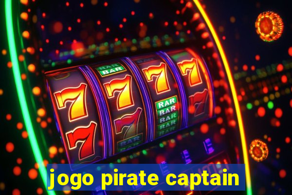 jogo pirate captain