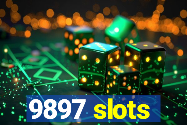 9897 slots