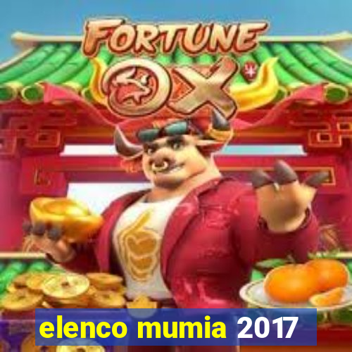 elenco mumia 2017