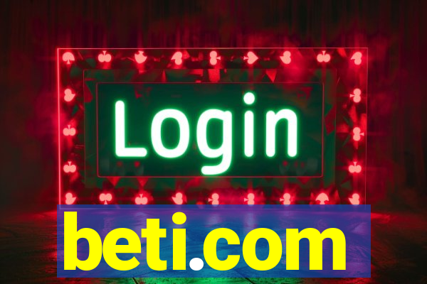 beti.com