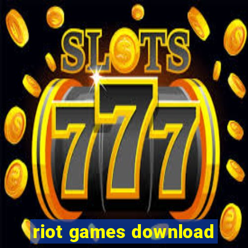 riot games download