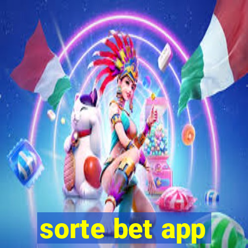 sorte bet app