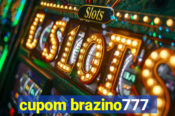 cupom brazino777