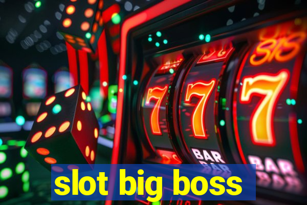 slot big boss