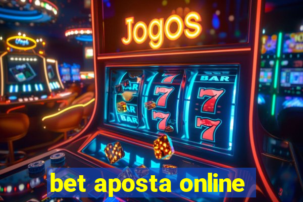 bet aposta online