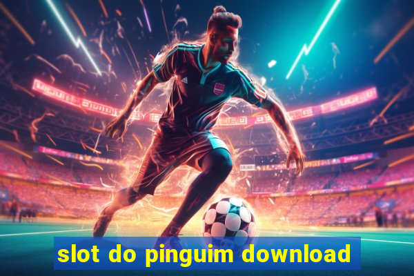 slot do pinguim download