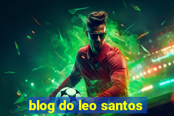 blog do leo santos