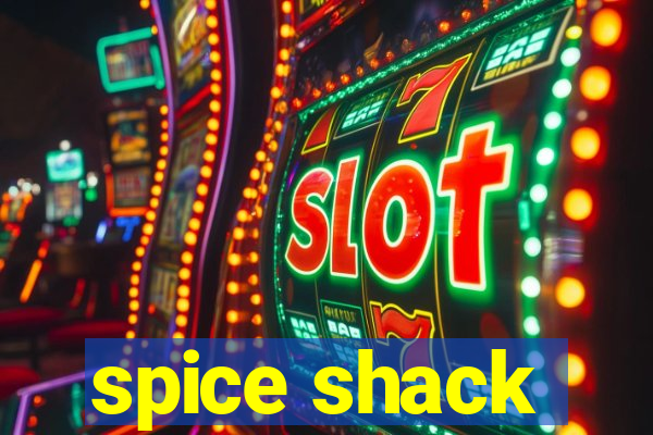 spice shack